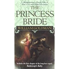 The Princess Bride: S. Morgenstern's Classic Tale of True Love and High Adventure (A Del Rey book)