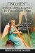 Women, Their Lives & Loves, in the Scriptures: A Reference Book with Fascinating Reading