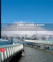 Diller + Scofidio (+ Renfro): The Ciliary Function