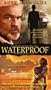 Waterproof [VHS]