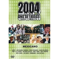 2004 Ano de Exitos: Mexicano by 