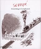 Sempe: Everything Is Complicated (Sempe)
