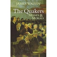 The Quakers: Money and Morals