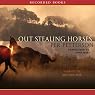 Out Stealing Horses