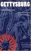 Gettysburg: A Battlefield Guide (This Hallowed Ground: Guides to Civil Wa)