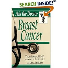 Ask the Doctor: Breast Cancer (Ask the Doctor Series)