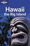 Hawaii: The Big Island (Regional Guide)