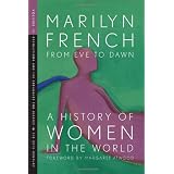 From Eve to Dawn, A History of Women in the World, Volume IV: Revolutions and Struggles for Justice in the 20th Century