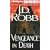 Vengeance in Death (In Death #6)