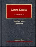 Legal Ethics (University Casebook Series)