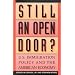 Still an Open Door?: U.S. Immigration Policy and the American Economy (The American University Press Public Policy)