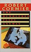 The Bumblebee Flies Anyway (Laurel-Leaf Books)