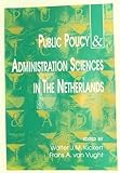 Public policy and administration sciences in the Netherlands