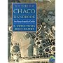 Chaco Handbook: An Encyclopedia Guide (Chaco Canyon Series)