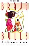 The Brave Bulls (Southwestern Writers Collection Series)