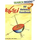 The W6Sai Hf Antenna Handbook by  William I. Orr