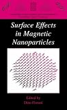 Surface Effects in Magnetic Nanoparticles (Nanostructure Science and Technology)