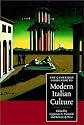 The Cambridge Companion to Modern Italian Culture (Cambridge Companions to Culture)