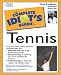 Search : The Complete Idiot's Guide(R) to Tennis