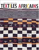 Textiles africains : Couleur et créativité à l'échelle d'un continent Textiles africains : Couleur et créativité à l'échelle d'un continent