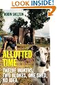 Allotted Time: Twelve Months, Two Blokes, One Shed, No Idea