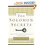 The Solomon Secrets: 10 Keys to Extraordinary Success from Proverbs