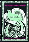 Lifting As They Climb (African-American Women Writers, 1910-1940)
