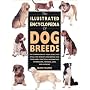 The Illustrated Encyclopedia of Dog Breeds