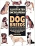 The Illustrated Encyclopedia of Dog Breeds