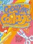 Creative Collage (Activity Fun Packs)