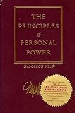 The Law of Success, Volume II: Principles of Personal Power (The Law of Success)
