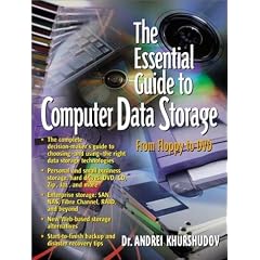 The Essential Guide to Computer Data Storage: From Floppy to DVD