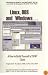 Linux, DOS, and Windows: . . . How to Build Yourself a 95/NT Clone