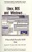 Book Linux, DOS, and Windows: . . . How to Build Yourself a 95/NT Clone
