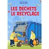 Les d�chets et le recyclage