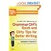 Grammar Girl's Quick and Dirty Tips for Better Writing