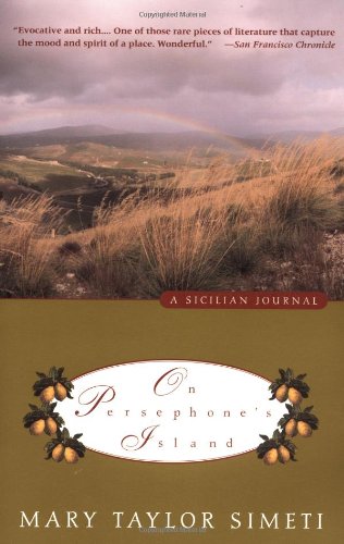 On Persephone's Island: A Sicilian Journal