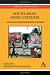 South Asian Media Cultures: Audiences, Representations, Contexts (Anthem South Asian Studies)