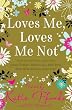 Loves Me, Loves...