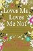 Loves Me, Loves Me Not (MIRA)