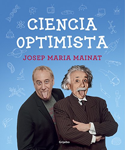 Ciencia optimista (Spanish Edition)