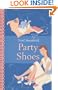 Party Shoes (Oxford Children's Classics)