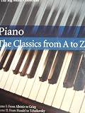 Piano: The Classics from A - Z Volumes I & II [Box Set]