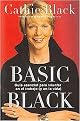Basic Black (Guia Esencial Para Triunfar En El Trabajo Y En La Vida/ Essential Guide to Succeed at Work and in Life) (Translation) (Paperback)