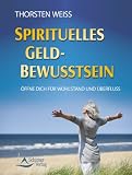 Spirituelles Geldbewusstsein