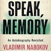 Speak Memory: An Autobiography Revisited | [Vladimir Nabokov]