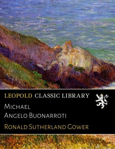 Michael Angelo Buonarroti