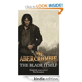 The Blade Itself: The First Law: Book One