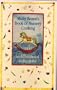Molly Keane's Book of Nursery Cookery and Childhood Reflections