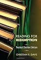 Reading for Redemption: Practical Christian Criticism